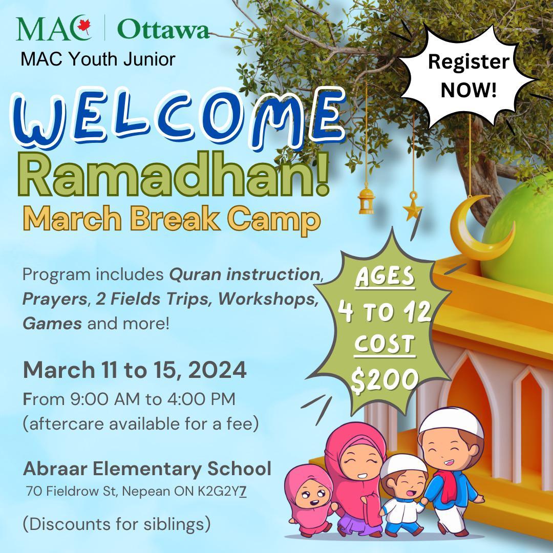 Ramadan! March Break 2024 Camp for Children! Ottawa Chapter